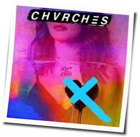 My Enemy Chords by CHVRCHES