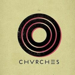 Gun Bass tabs by CHVRCHES