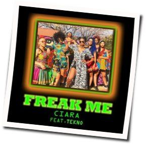Freak Me Chords by Ciara