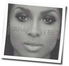 I Bet  Chords by Ciara