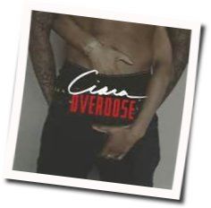 Overdose Chords by Ciara