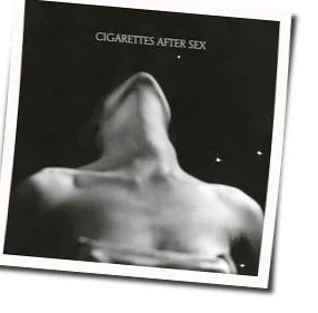 K Chords by Cigarettes After Sex