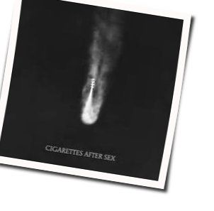 Young Dumb Chords by Cigarettes After Sex