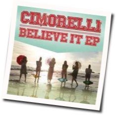 Believe It Chords by Cimorelli