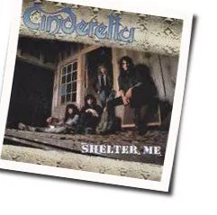 Shelter Me Chords by Cinderella