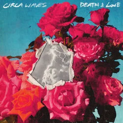 Hold It Steady Chords by Circa Waves