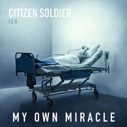 My Own Miracle Chords by Citizen Soldier