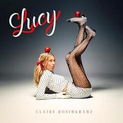 Lucy Chords by Claire Rosinkranz