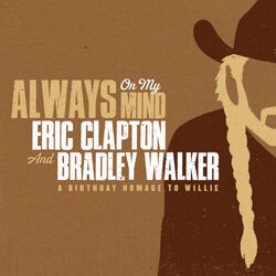 Always On My Mind Chords by Eric Clapton