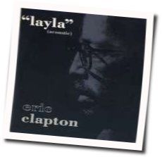 Layla Unplugged by Eric Clapton