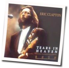 Tears In Heaven  Chords by Eric Clapton