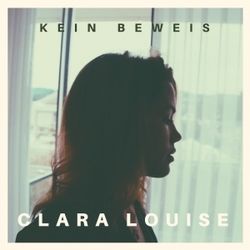 Kein Beweis Chords by Clara Louise