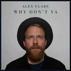 Why Don't Ya Chords by Alex Clare