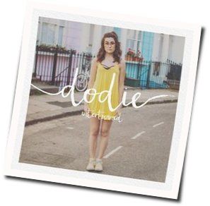 Sick Of Losing Soulmates Tab by Dodie Clark