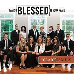 The Clark Family chords for Im blessed