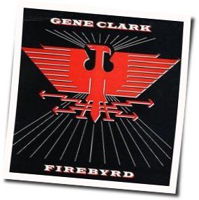 Made For Love Chords by Gene Clark