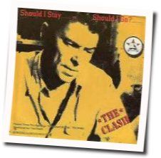 Should I Stay Or Should I Go  Chords by The Clash