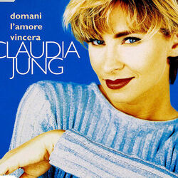 Domani Lamore Vincera Chords by Claudia Jung