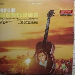 Stop The World (and Let Me Off) Chords by Patsy Cline