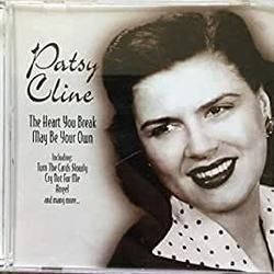 The Heart You Break May Be Your Own by Patsy Cline