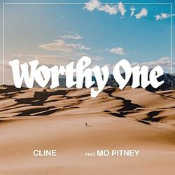 Worthy One by Cline