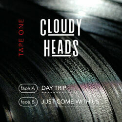 Just Come With Us by Cloudy Heads