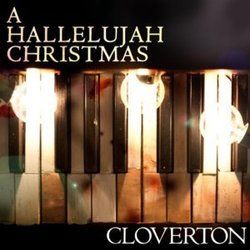 A Hallelujah Christmas by Cloverton