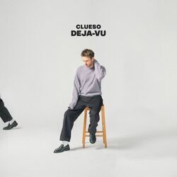 Deja-vu Chords by Clueso