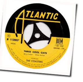 Three Cool Cats Chords by The Coasters