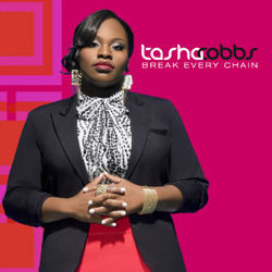 Break Every Chain by Tasha Cobbs