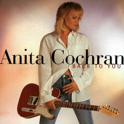 Back To You Chords by Anita Cochran
