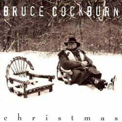 Mary Had A Baby Chords by Bruce Cockburn
