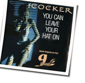 You Can Leave Your Hat On  Chords by Joe Cocker