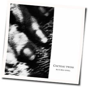 Road River And Rail Tab by Cocteau Twins