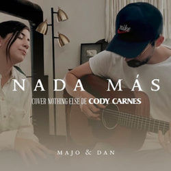 Nada Más Chords by Cody Carnes
