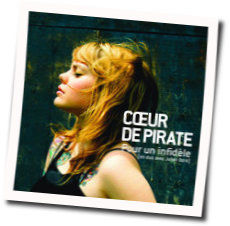 Pour Un Infidele Chords by Cœur De Pirate