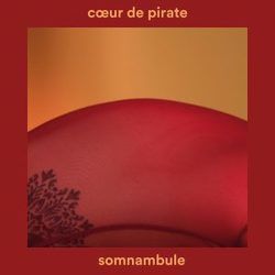 Somnambule Chords by Cœur De Pirate