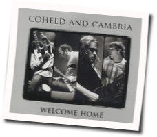 Welcome Home Chords by Coheed And Cambria