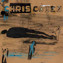 Yesterdays On My Mind by Chris Cohen