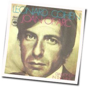 Joan Of Arc  by Leonard Cohen