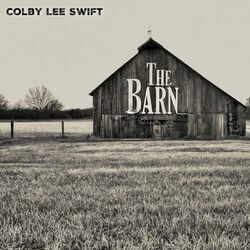 The Barn Chords by Colby Lee Swift