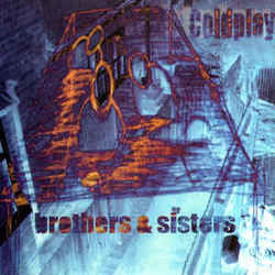 Brothers And Sisters  Chords by Coldplay