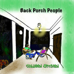 Back Porch People Chords by Colleen Kitchen
