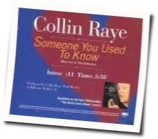 Someone You Used To Know Chords by Collin Raye