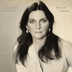 Bread And Roses Chords by Judy Collins