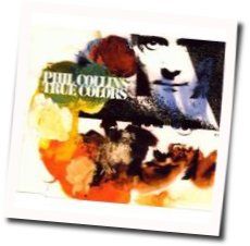 True Colors Chords by Phil Collins