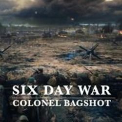 Six Day War by Colonel Bagshot