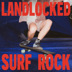 Landlocked Surf Rock by Colony House