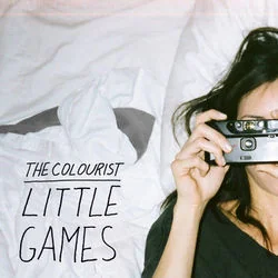 Little Games St Lucia Remix Chords by The Colourist