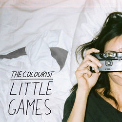 Little Games St Lucia Remix Chords by The Colourist